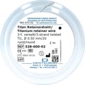 Titanium retainer wire, Ti1 528-000-02