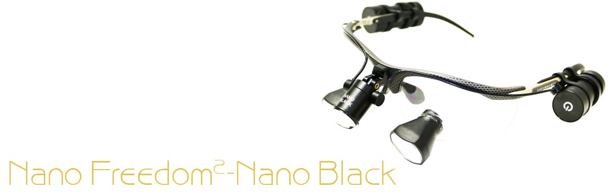 Nano Freedom/Nano Black – DentLight Inc., Lupenbrillen und Mikroskope