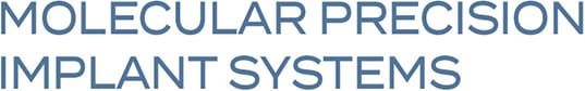 Molecular Precision Implant System™ – Ditron Dental Ltd., Implantologie