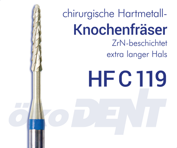 chir. HM-Knochenfräser HFC119 - beschichtet